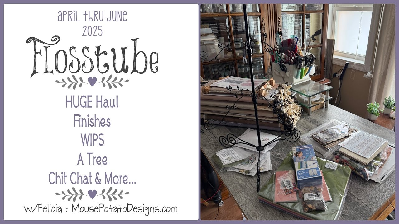 Flosstube April thru June 2025
