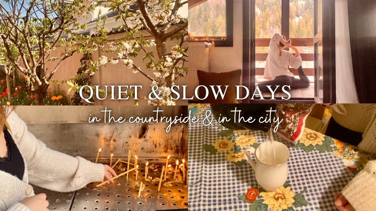 Slow & quiet days in the countryside & in the city | Real life cottagecore and rustic Romania vlog