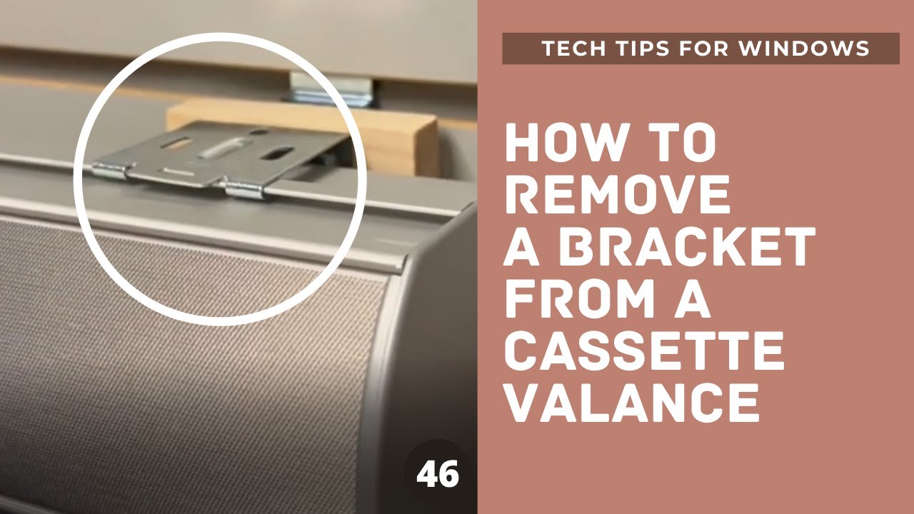 HOW TO REMOVE BRACKET FROM A CASSETTE VALANCE - uninstall brackets take off roller shade zebra sheer