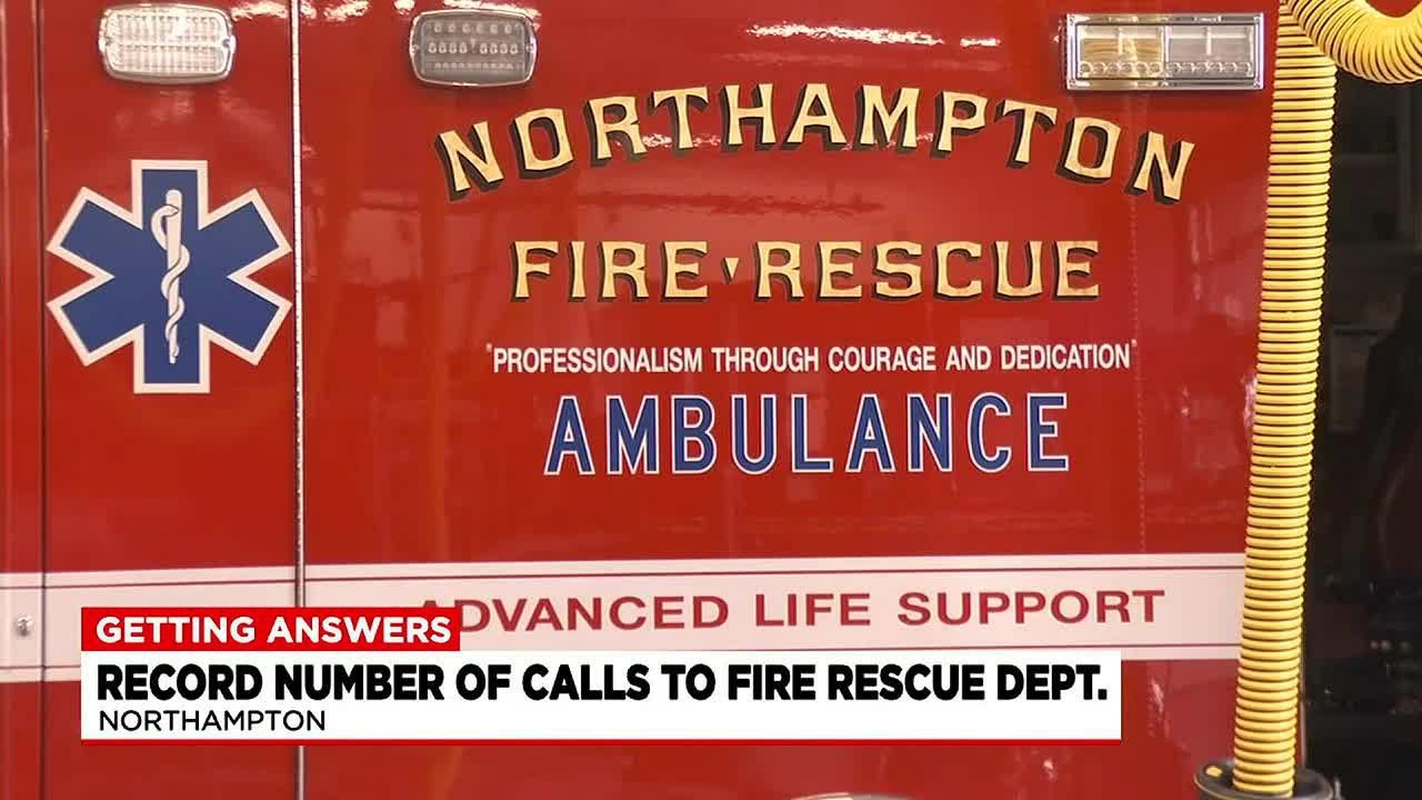 Getting Answers: Northampton Fire responding to record number of calls