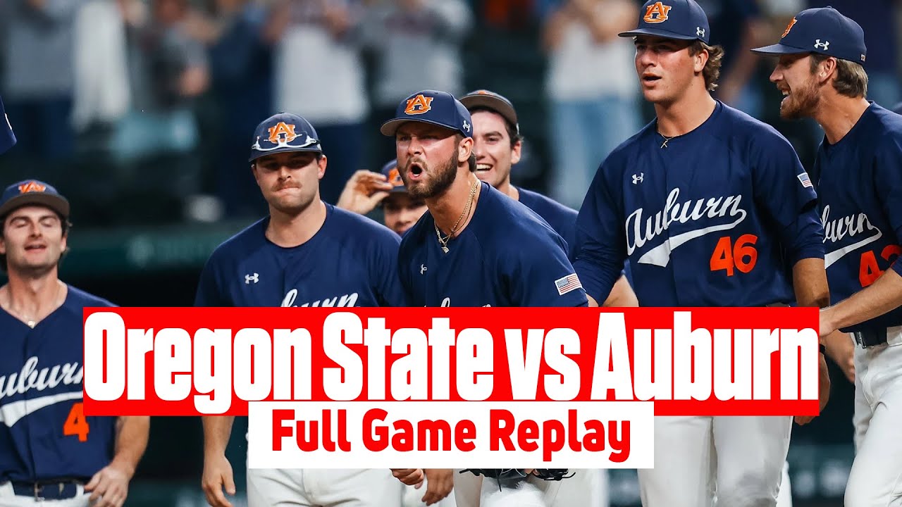 Oregon State vs Auburn Full Game Replay | 2025 SEC Baseball
