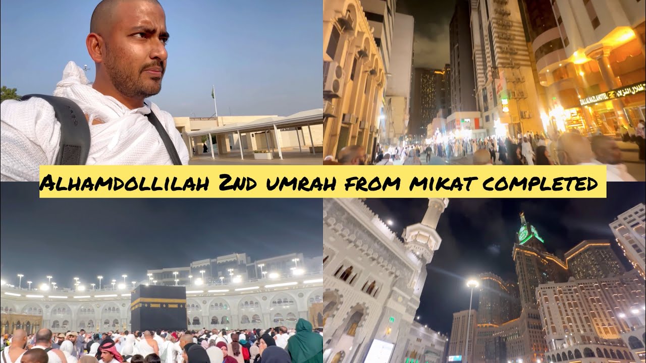 Alhamdollilah humlogo ka 2nd Umrah Mikat se Complete ho gya 