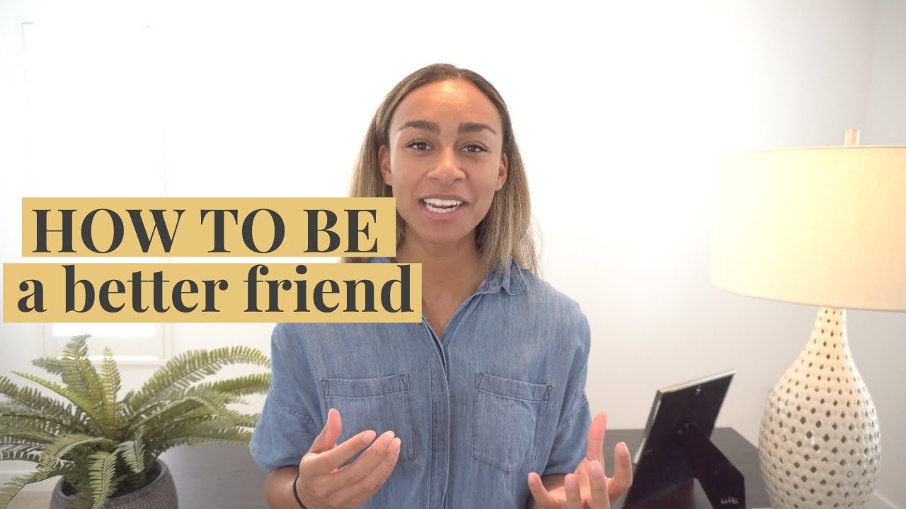 КАК СТАТЬ ЛУЧШИМ ДРУГОМ