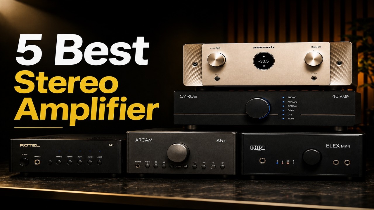 5 Best Stereo Amplifiers of 2026 &mdash; Which One Is Actually Worth Buying?