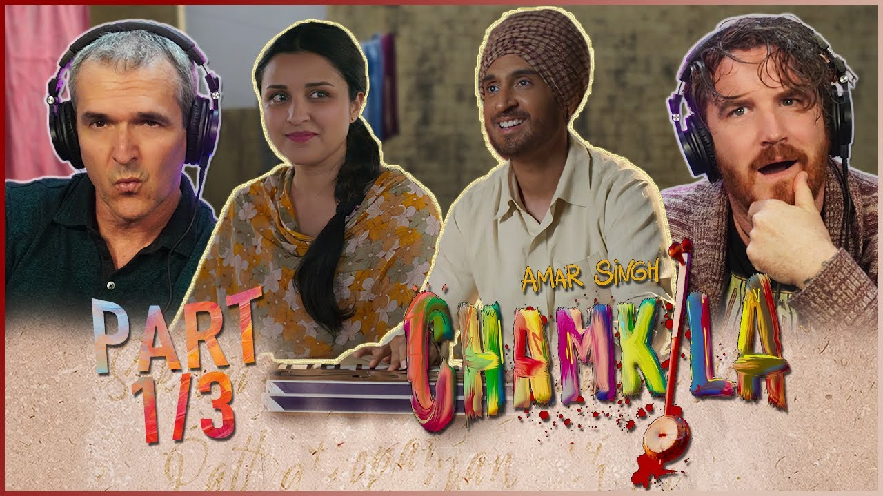 Amar Singh Chamkila MOVIE REACTION Part 1/3! | Diljit Dosanjh | Imtiaz Ali