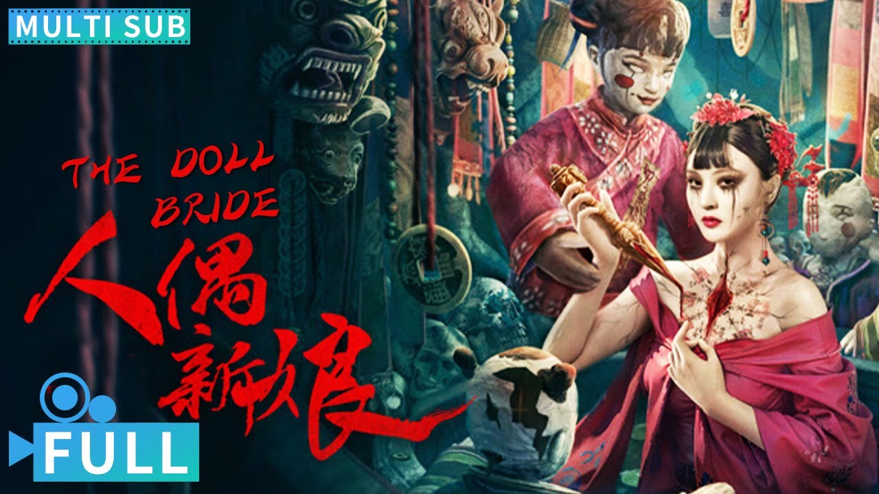 Full丨Multi Sub丨The Doll Bride丨Suspense Movie丨WeTV Movie