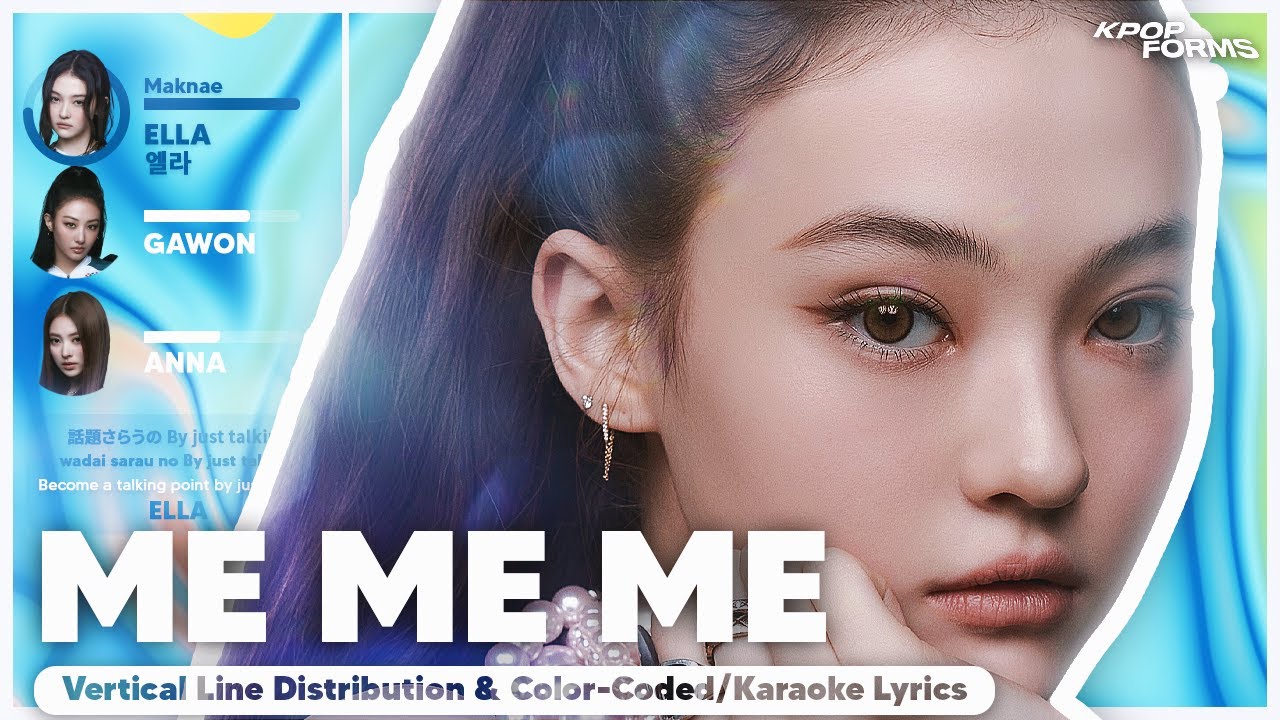 ME ME ME - MEOVV (Vertical Line Distribution + Color Coded Karaoke Lyrics)