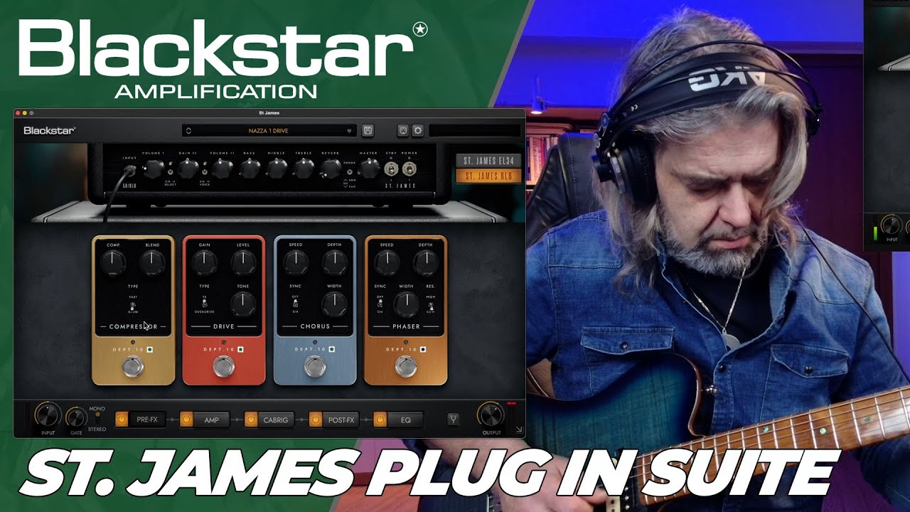 BLACKSTAR┃ST. JAMES PLUGIN┃TUTORIAL🎸