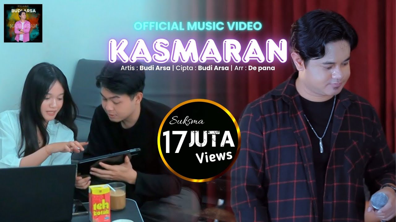 Official Music Video | KASMARAN - Budi Arsa (Mikirin adi gen beli demen)