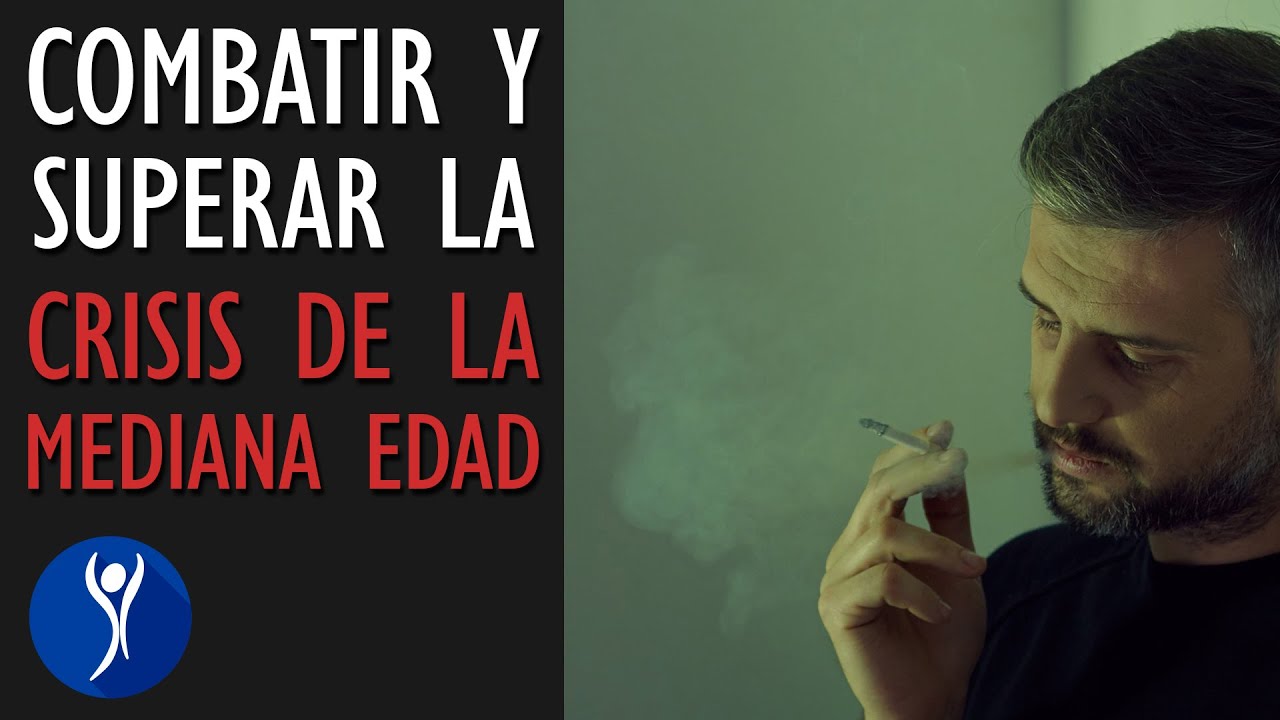 C&oacute;mo superar la crisis de la mediana edad