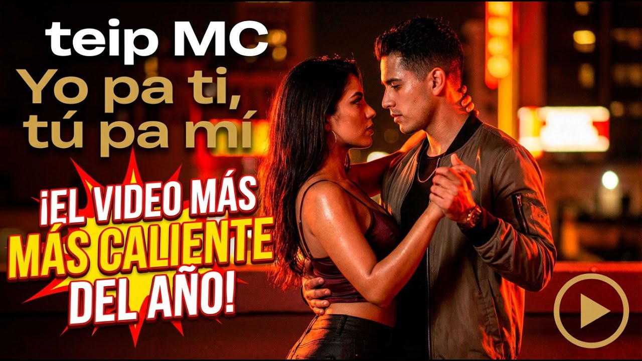 teip MC – Yo pa ti, tú pa mí | Reggaetón 2026 🔥 Música Urbana Latina