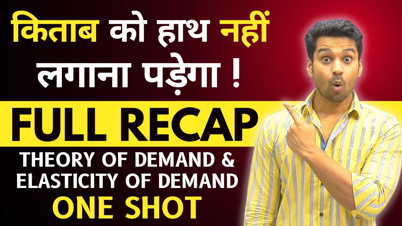 ONE SHOT | Business Economics CH 2 Unit 1 Full Recap | CA Foundation Jan 2025 | CA Parag Gupta