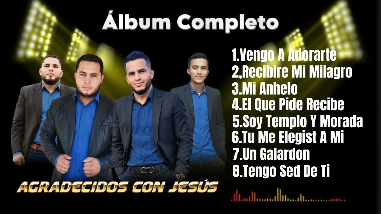 MIX CRISTIANO ÁLBUM COMPLETO AGRADECIDO CON JESÚS