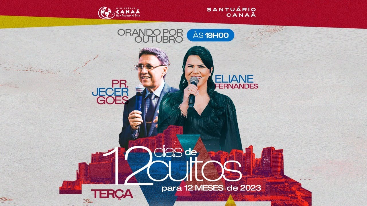 12 CULTOS PARA 12 MESES - OUTUBRO - PASTOR JECER GOES - 10/01/2023