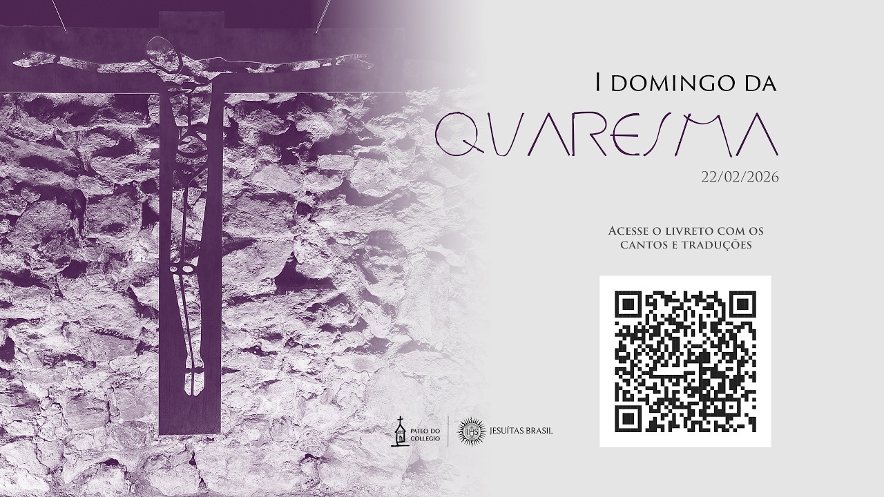Missa do I Domingo da Quaresma  | 22/02/2026