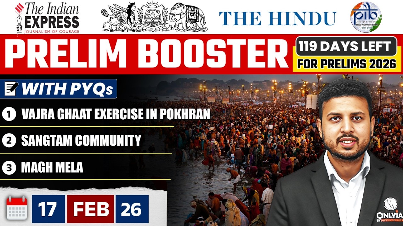 Daily Current Affairs- 17 February 2026 | The Hindu News Paper | Prelim Booster by Rishav Sharma Sir