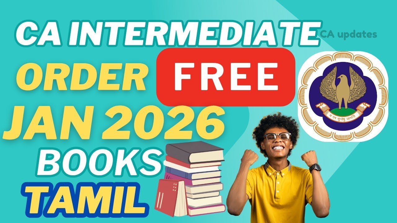 CA Inter Free Books for Jan 2026 Exam – Order Now! Step by step CA study material Guide in tamil 📚🔥