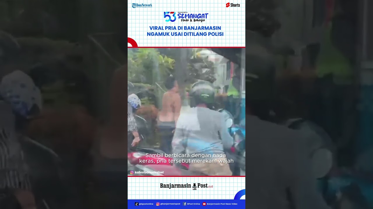 Viral Pria di Banjarmasin Ngamuk Usai Ditilang Polisi, Ngaku Keponakan Haji Isam dan Paman Birin