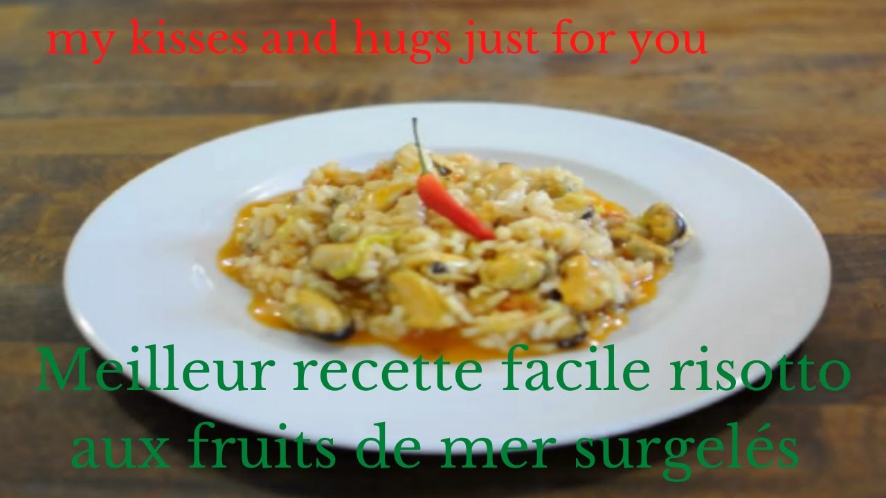 Meilleur recette facile risotto aux fruits de mer surgelés