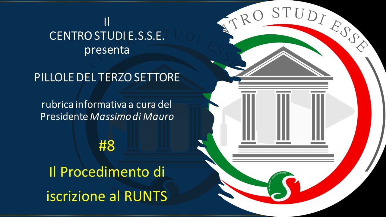 Il Procedimento di iscrizione al RUNTS - #8 Pillole del Terzo Settore