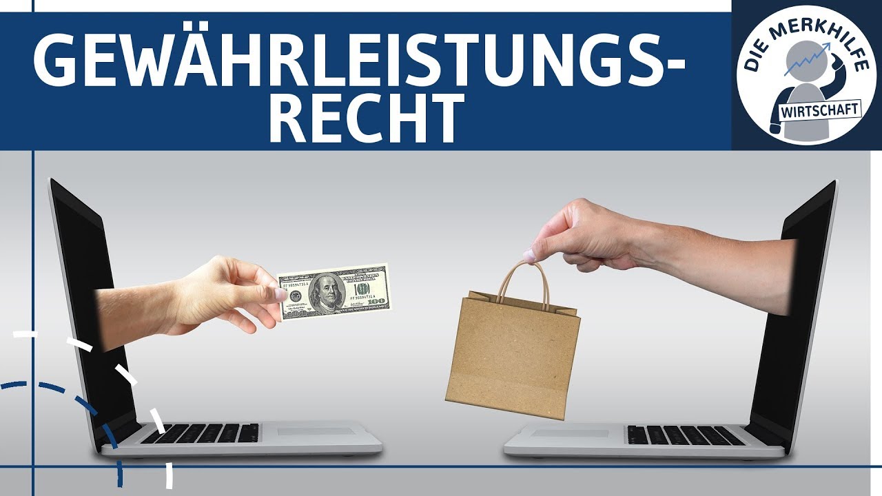 Gewährleistungsrechte - Rechte des Käufers einfach erklärt - Beschaffung, Kaufverträge - Verbraucher