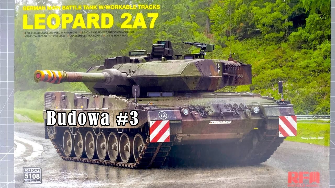 Leopard 2A7 | RFM | 1/35 | Model building #3