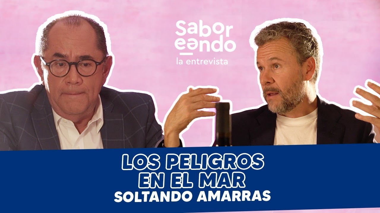&iexcl;PIRATAS y TORMENTAS! Los PELIGROS en el MAR l SABOREANDO LA ENTREVISTA SOLTANDO AMARRAS