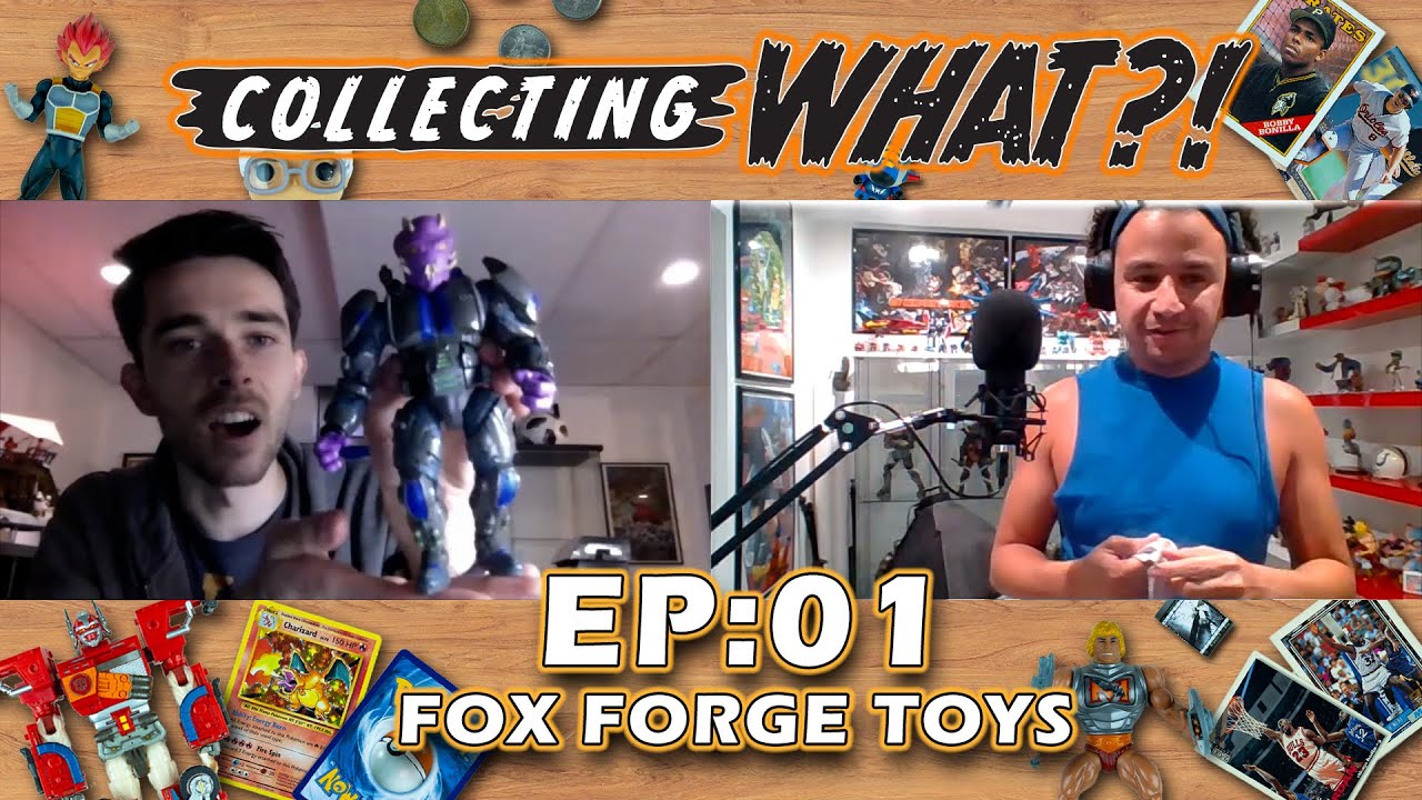 Collecting What?! #1 - James Brinkley (Fox Forge Toys)