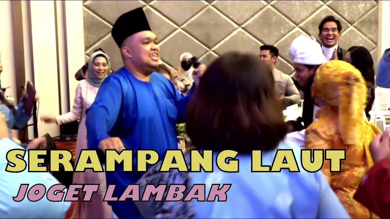 SERAMPANG LAUT (JOGET LAMBAK) ft GHAJMAS.
