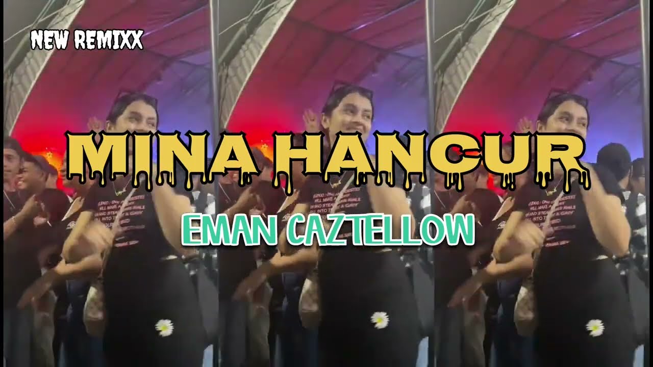 DISCO DANGDUT 🌴 || MINA HANCUR || EMAN CAZTELLOW X DJEGALL DUNGBATA _2025 🌴