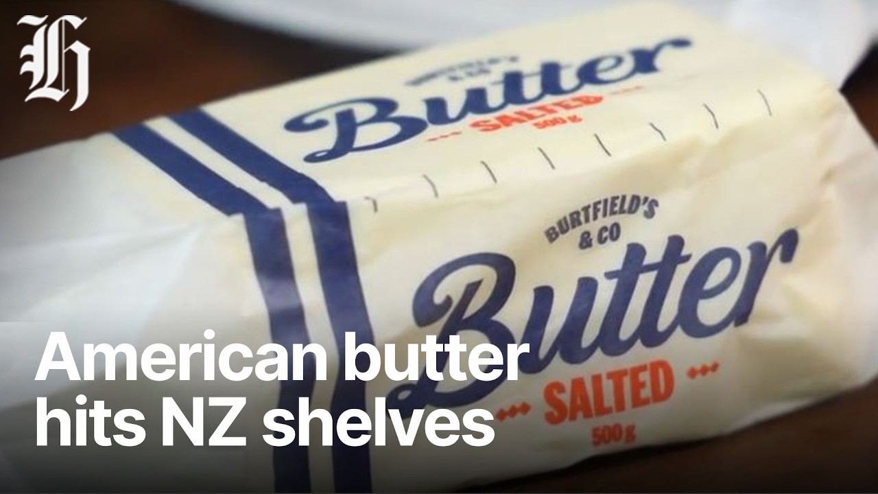 Why is NZ importing butter from the US? | Herald NOW