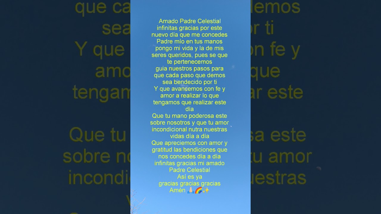 Padre Celestial 🙏🏻 Oraci&oacute;n de Protecci&oacute;n ✨#PadreCelestial #parati #fyp #4u