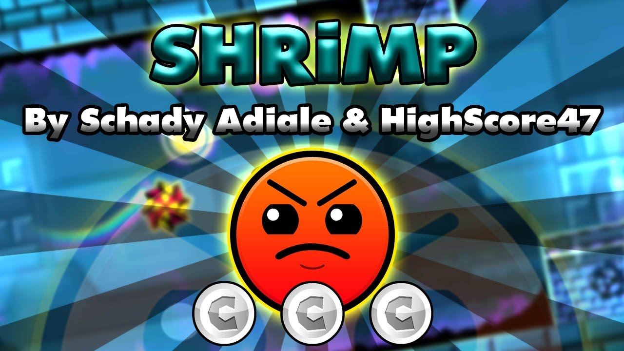 Shrimp by Schady, Adiale & HighScore47 - Geometry Dash - Pegasus GD