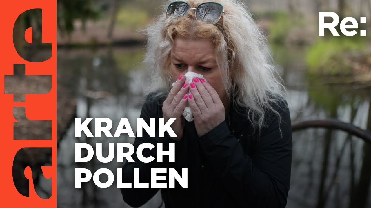 Heuschnupfen auf dem Vormarsch | ARTE Re: