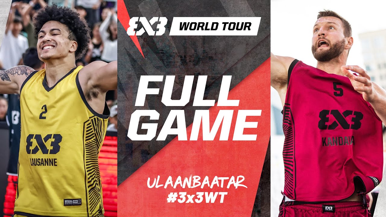 Lausanne 🇨🇭 vs Kandava Turība 🇱🇹 | Full SF Game | FIBA 3x3 World Tour Ulaanbaatar 2024