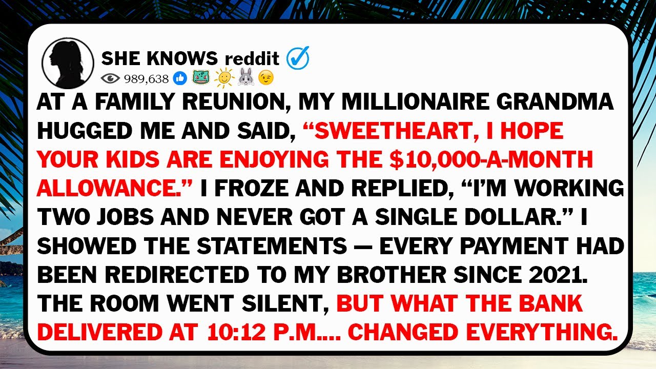 At A Family Reunion, My Millionaire Grandma Hugged Me And Said, “Sweetheart, I Hope Your Kids Are...