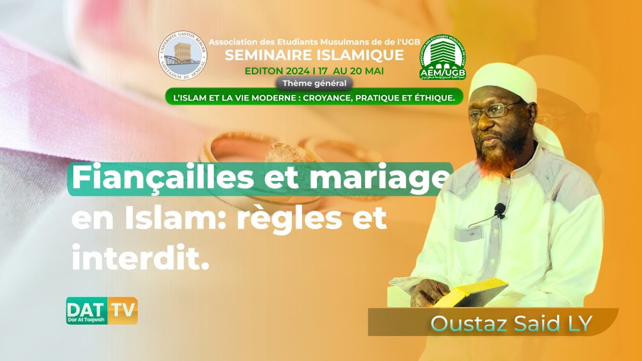 DIRECT SÉMINAIRE AEM/UGB I Fiançailles et mariages en islam...I Oustaz seydou LY