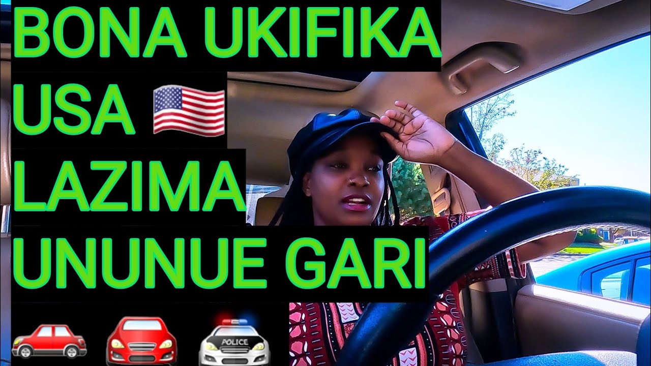 UKIFIKA USA 🇺🇸 KUTOKA KENYA 🇰🇪 LAZIMA UNUNUE GARI 🚗 🚘 🚔 🏎