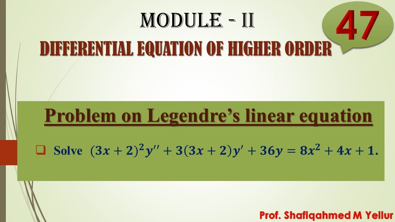 #47 Problem #2||Legendre’s linear equation ||(𝟑𝒙+𝟐)^𝟐 𝒚^′′+𝟑(𝟑𝒙+𝟐) 𝒚^′+𝟑𝟔𝒚=𝟖𝒙^𝟐+𝟒𝒙+𝟏|| 18MAT41||