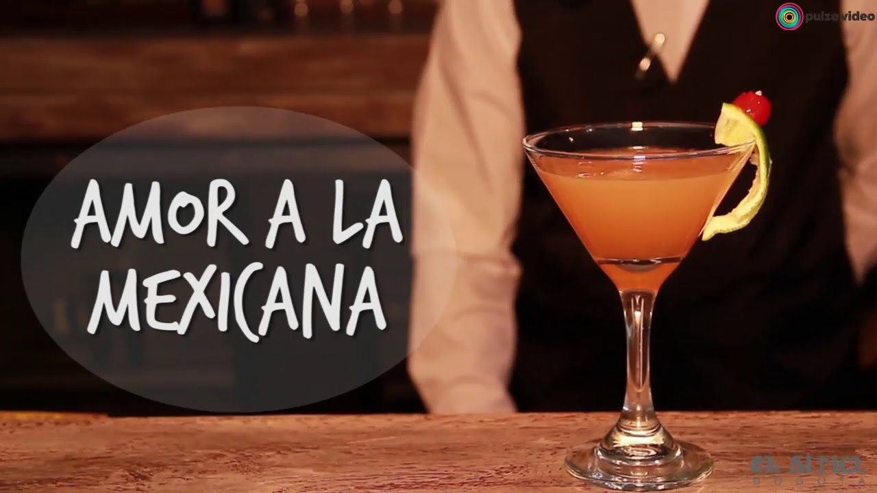 Amor a la mexicana - C&oacute;cteles Pulzo I Pulzo Video