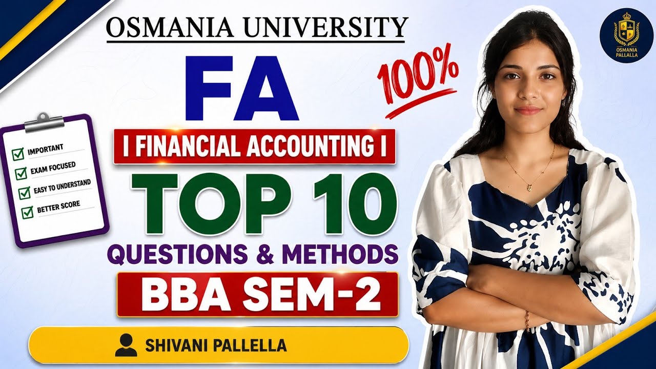 ФУ | BBA | ФИНАНСОВЫЙ УЧЕТ | ТОП-10 ВАЖНЫХ ВОПРОСОВ И МЕТОДОВ | SEM-2 OU | @shivanipallela