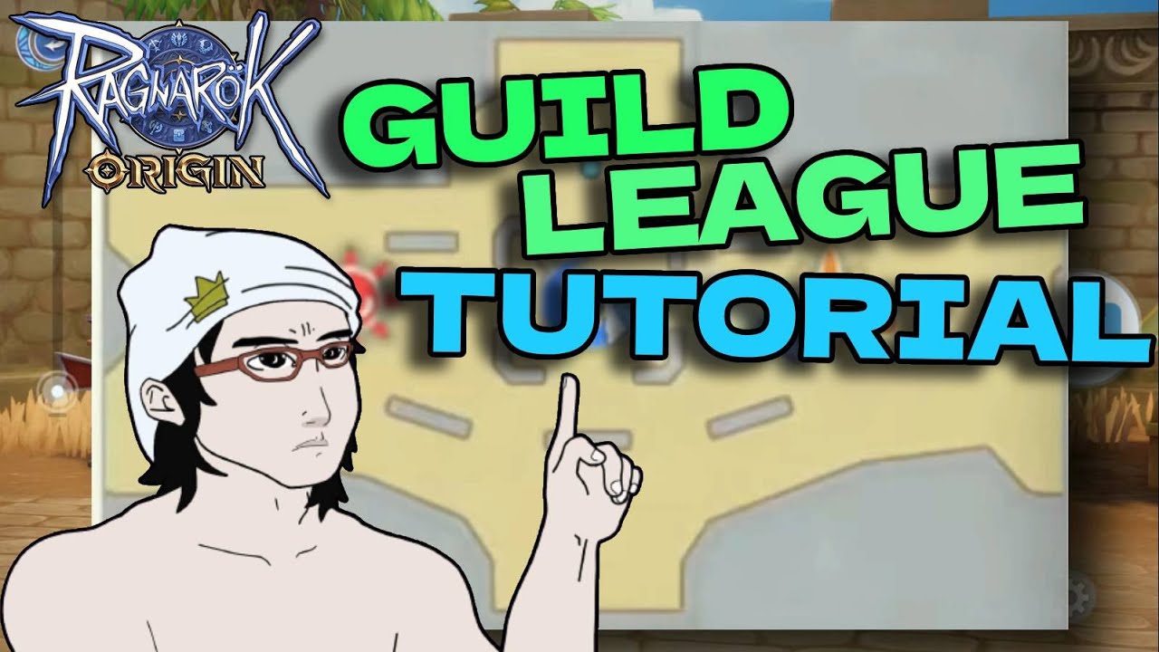 Ragnarok Origins - Guild League Tutorial (Arise Guild)