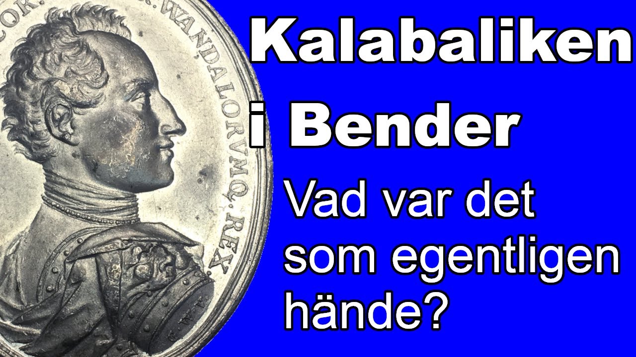 Kalabaliken i Bender - Vad var det som egentligen hände? - Karl XII:s vistelse i Turkiet 1709-1713