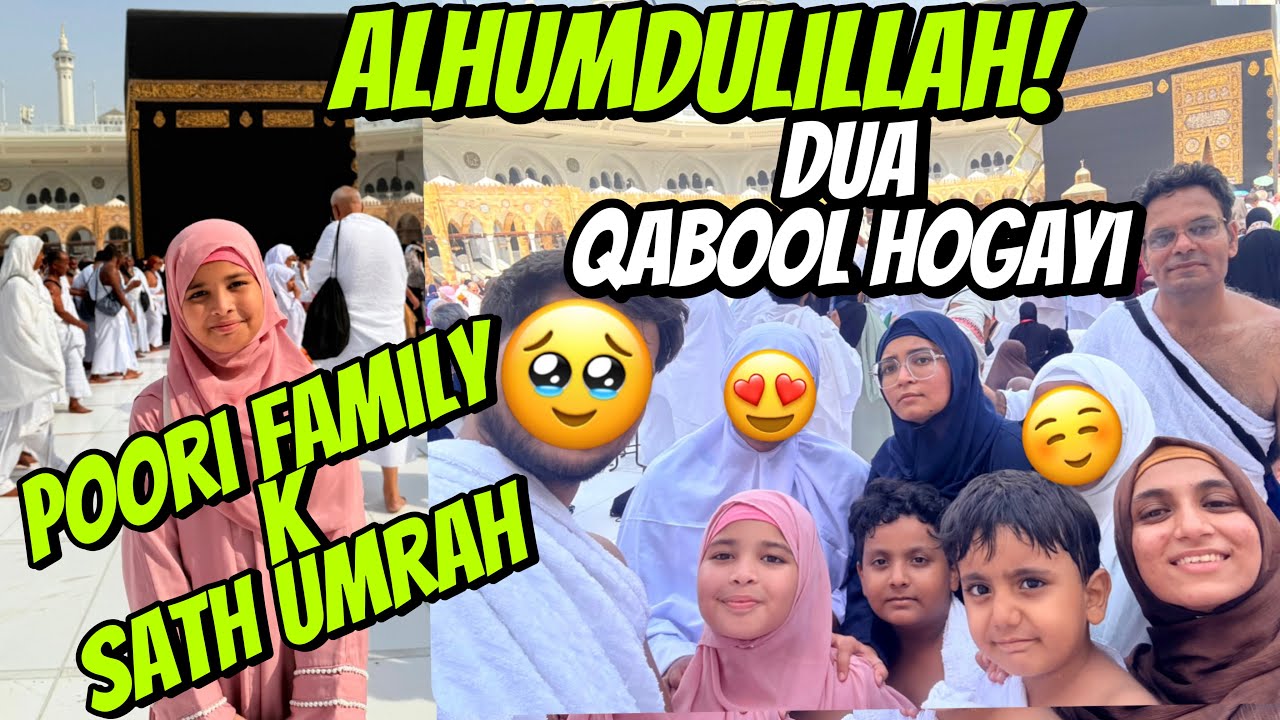 Aayat Arif II ALHUMDULILLAH!! Poori family k sath UMRAH (DUA QABOOL HOGAYI) II vlog