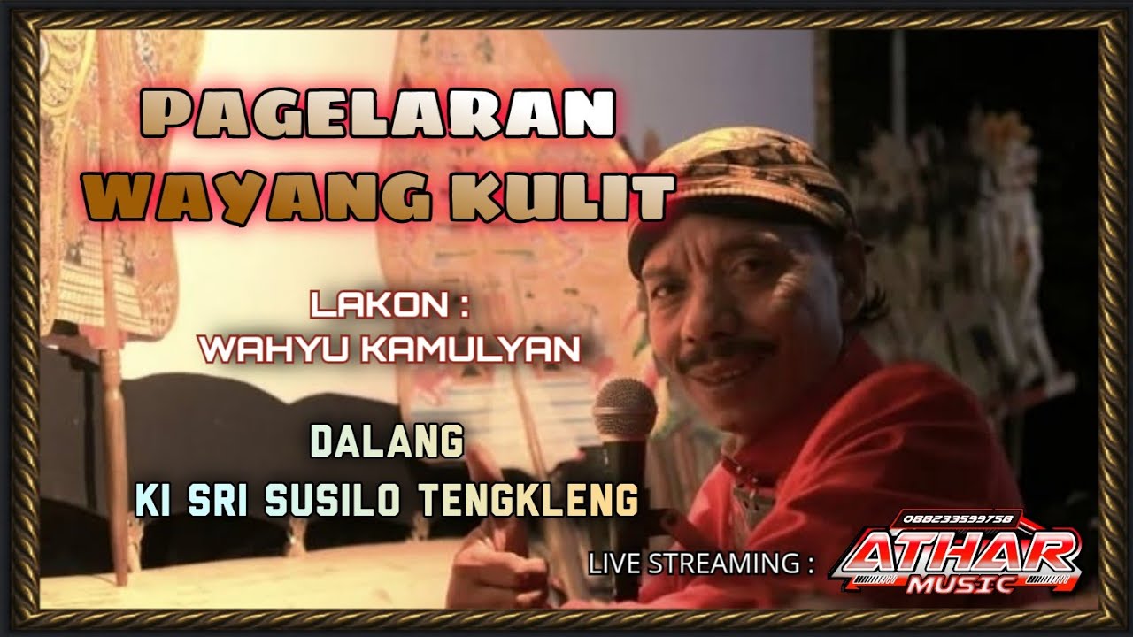 #REC LIVE WAYANG KULIT | KI SRI SUSILO TENGKLENG | WAHYU KAMULYAN