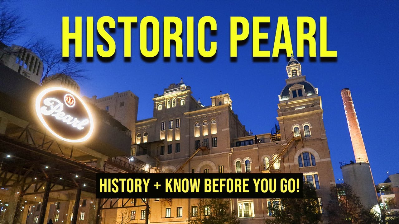 Pearl District San Antonio Texas