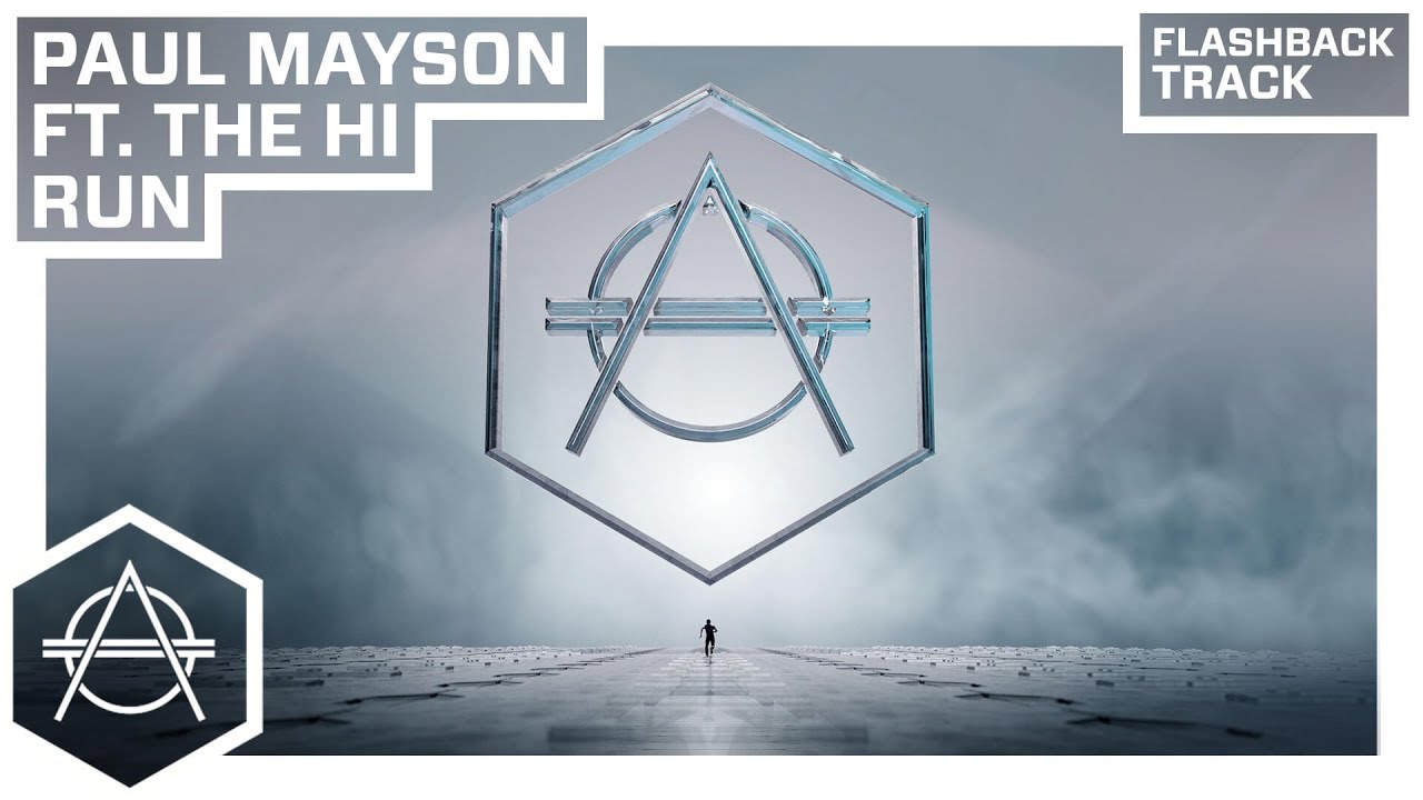 FLASHBACK: Paul Mayson ft. The Hi - Run (Official Lyric Video)