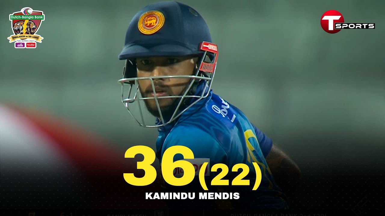 Kamindu Mendis 37 runs against Bangladesh, 2nd T20I |  Sri Lanka tour of Bangladesh, 2024 | T Sports