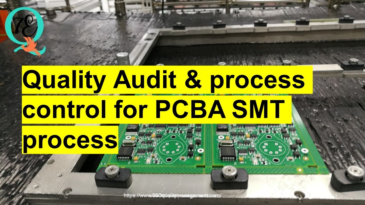 Quality Audit & process control for PCBA SMT process Course
