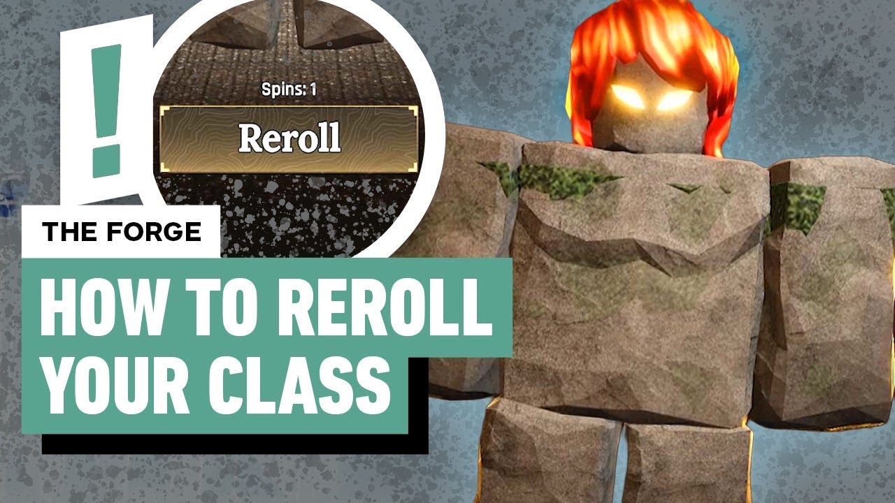 The Forge Reroll Guide &ndash; How to Change Class, Unlock New Races, and Get More Rerolls
